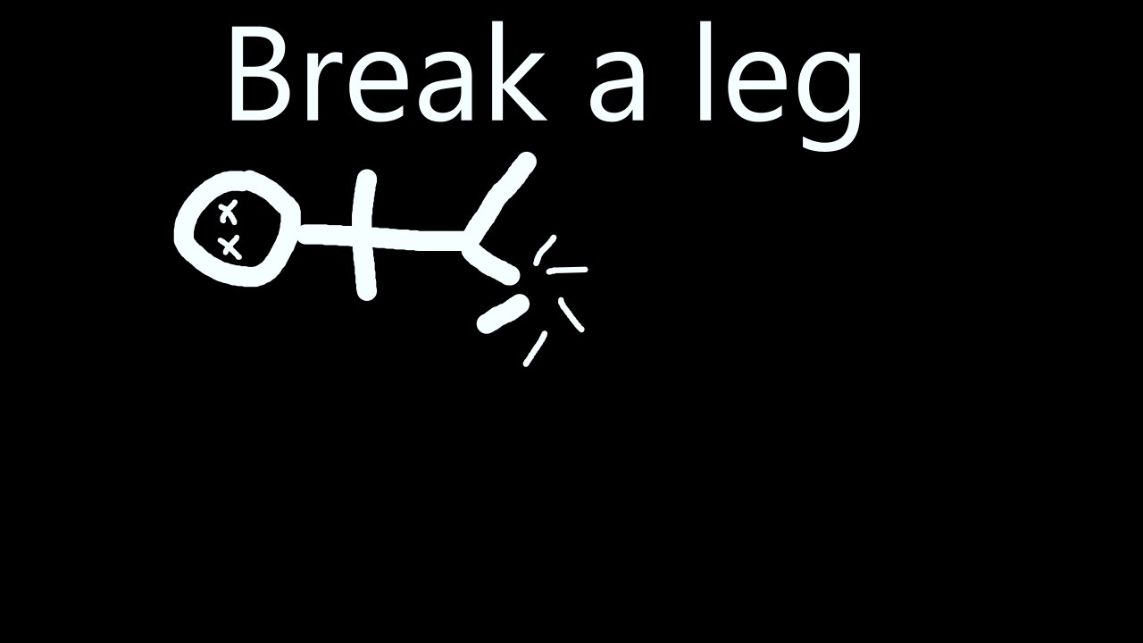 I don't know what I'm playing anymore (Break a Leg)