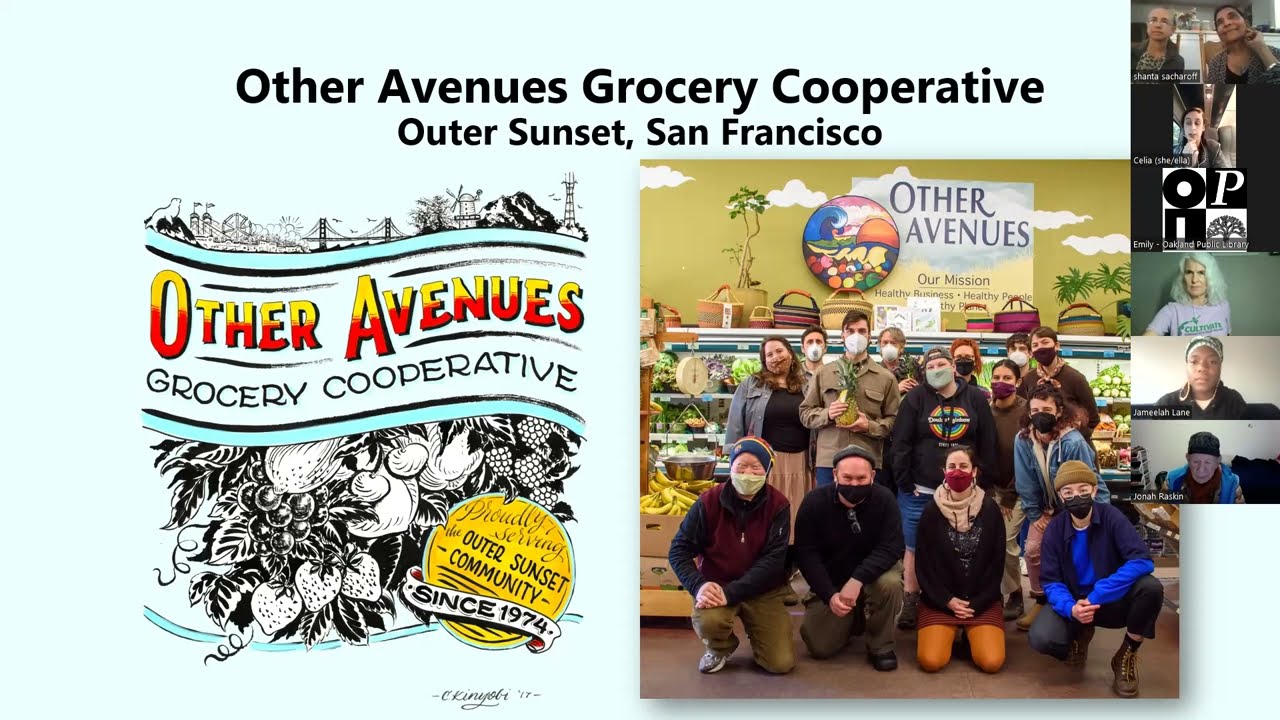 Past, Present, and Future of Food Cooperatives in the SF Bay Area