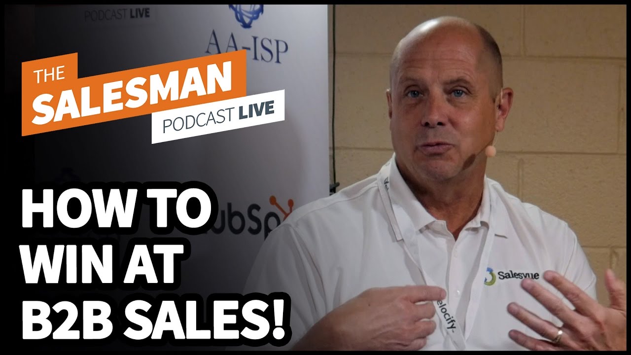 Is Sales A Numbers Game? (How To Win At Sales) With Bill Johnson