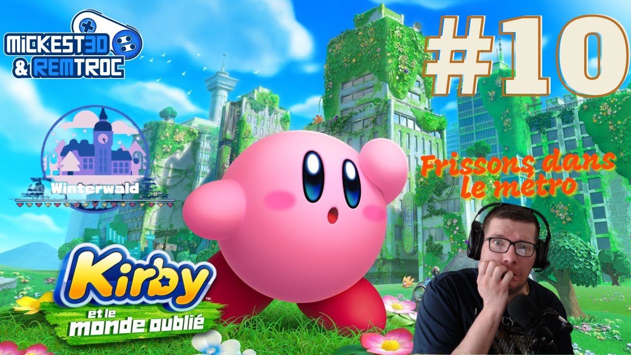 Kirby et le monde oublié #10   Frissons dans le métro