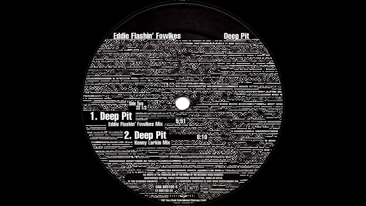 Eddie Flashin Fowlkes - Deep Pit (Eddit Flashin' Fowlkes Mix)