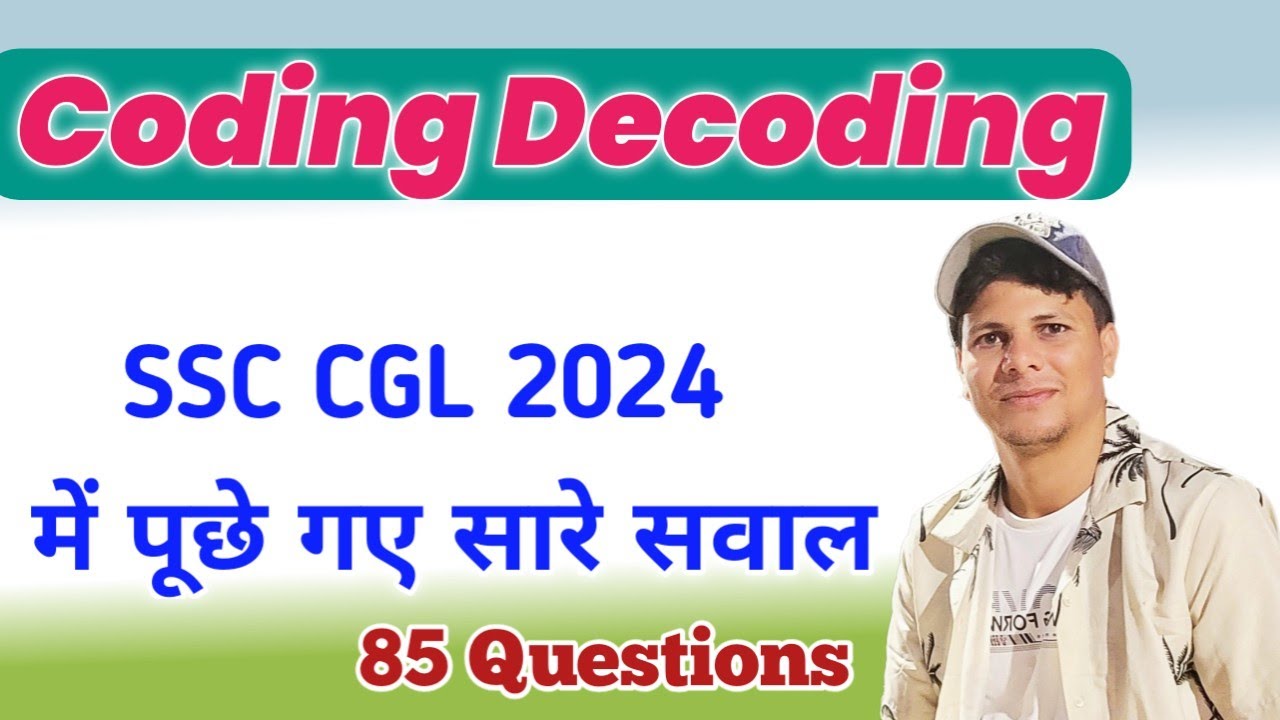 Coding Decoding SSC CGL 2024 All Asked Questions (85)