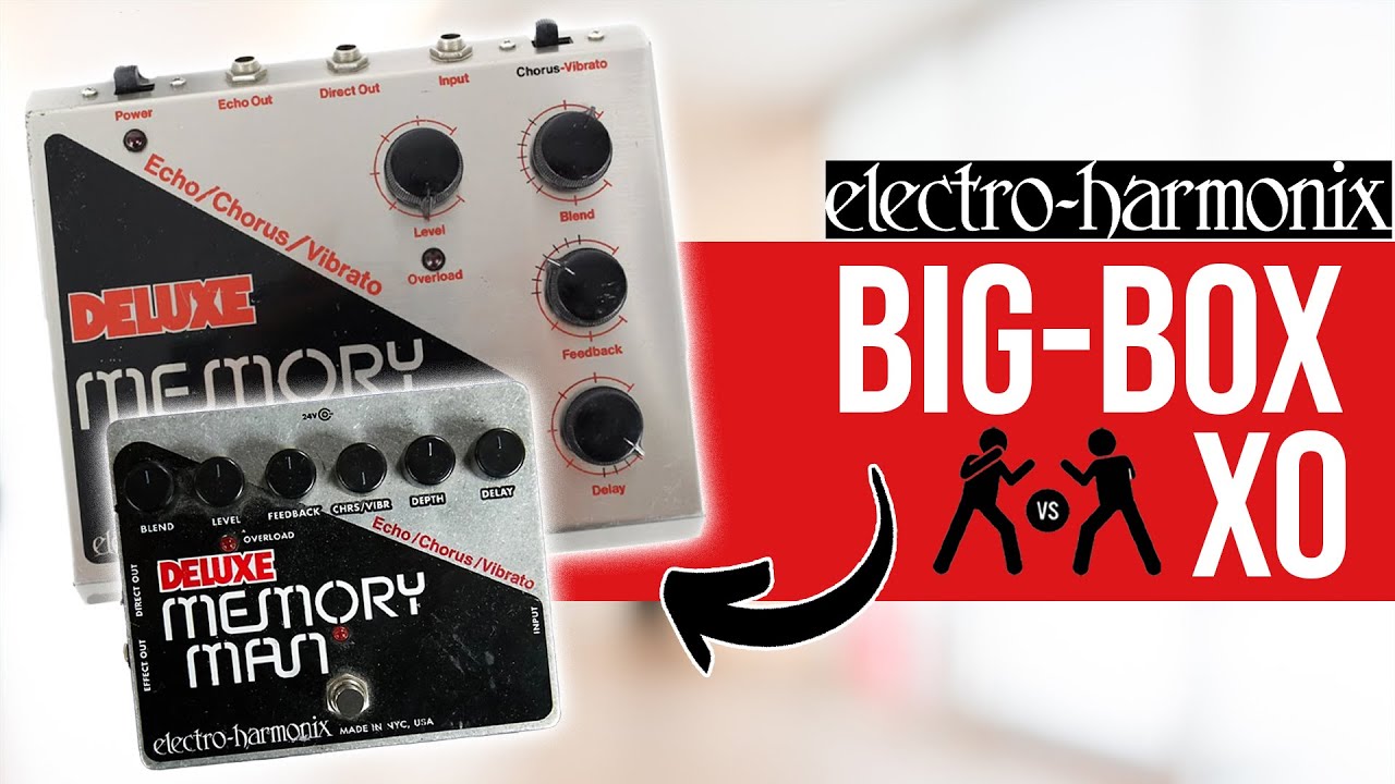 Electro Harmonix Memory Man BIG BOX vs XO: VINTAGE vs MODERN Delay Pedals Battle!