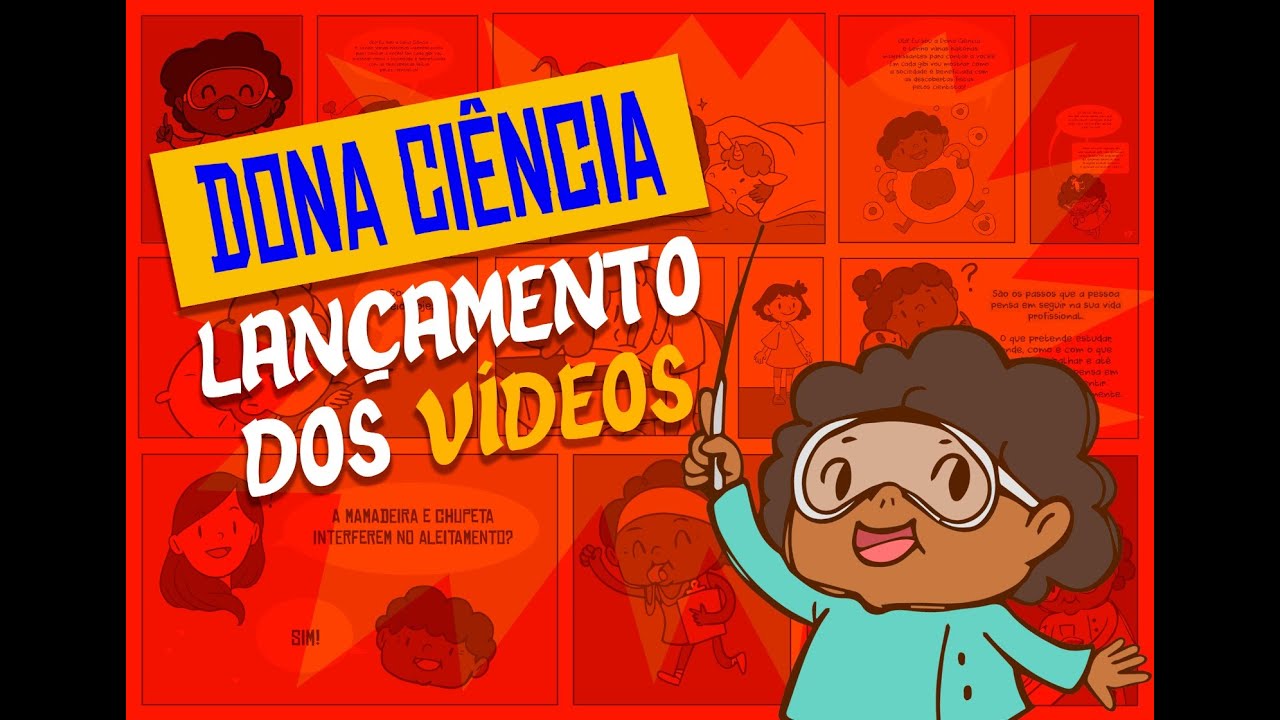 Dona Ciência: divirta-se e aprenda mais sobre o mundo científico