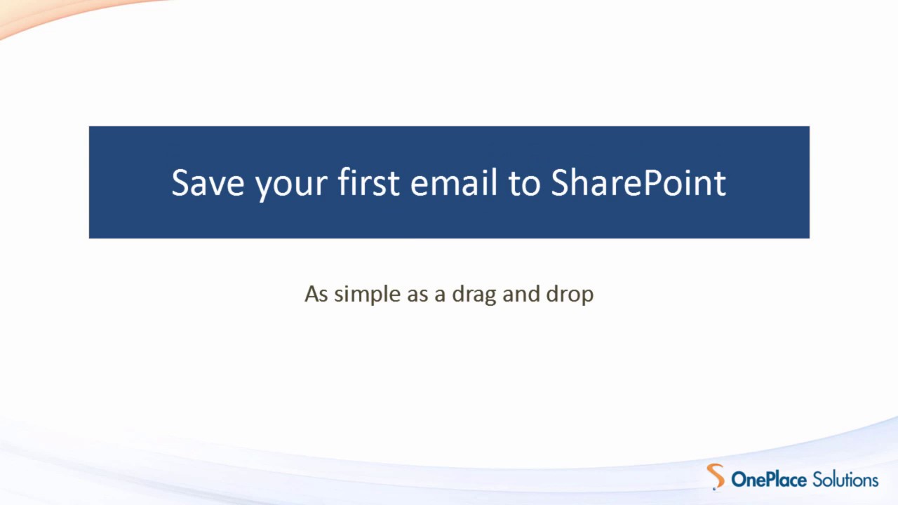 Save your first email to SharePoint