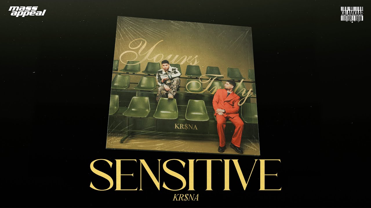 KR$NA Ft. SEEDHE MAUT - SENSITIVE | PROD. HURRICANE | OFFICIAL VISUALISER