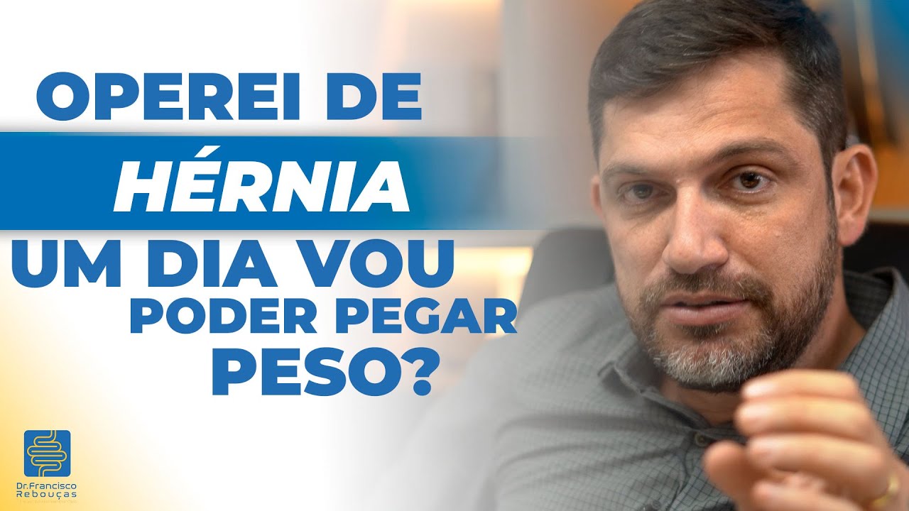 FIZ CIRURGIA DE H&Eacute;RNIA, NUNCA MAIS VOU PODER PEGAR PESO?