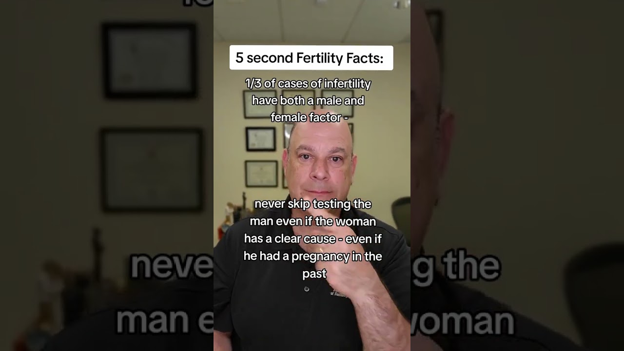 5 second fertility facts to get you pregnant now. never skip testing both partners