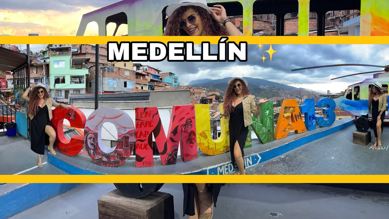 Visité LA COMUNA 13 de MEDELLÍN - GLEIDY ROJAS