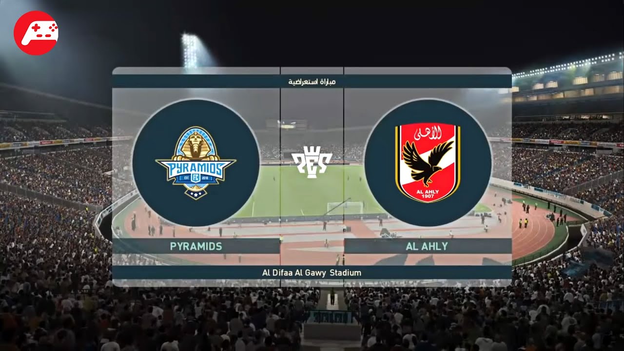 Match Al Ahly vs Pyramids | PES 2019 - PS4