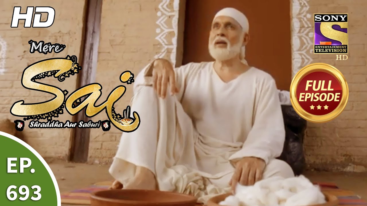 Mere Sai - Ep 693 - Full Episode - 7th September, 2020