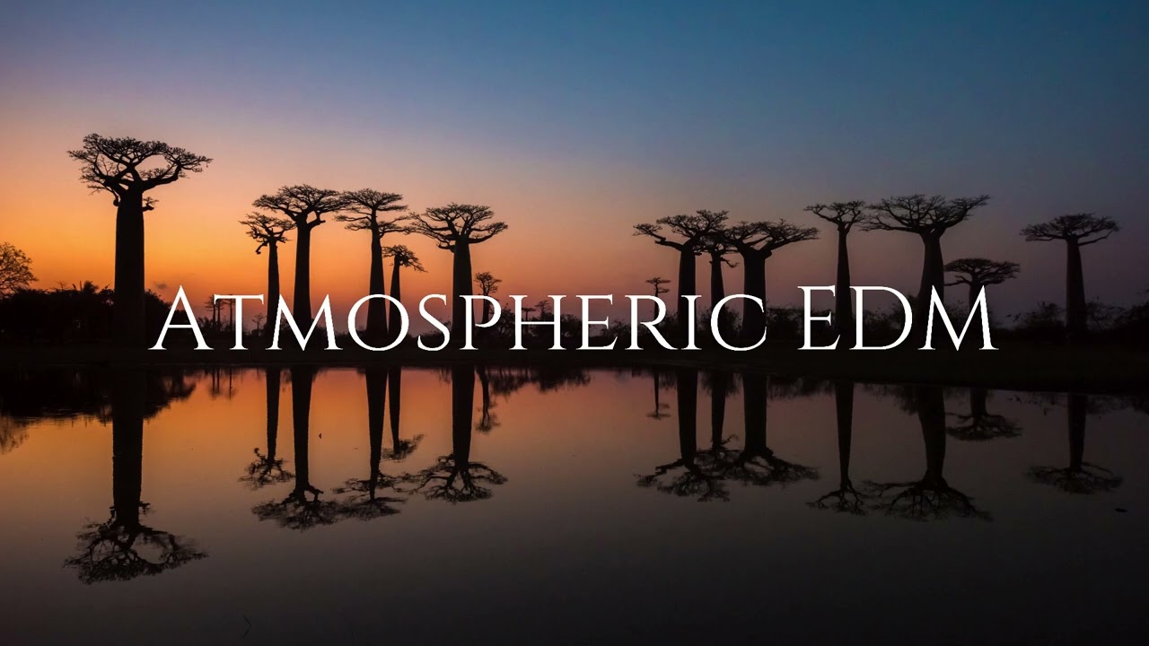Nightfall in Madagascar — Aiken Dao #AtmosphericEDM  #Music