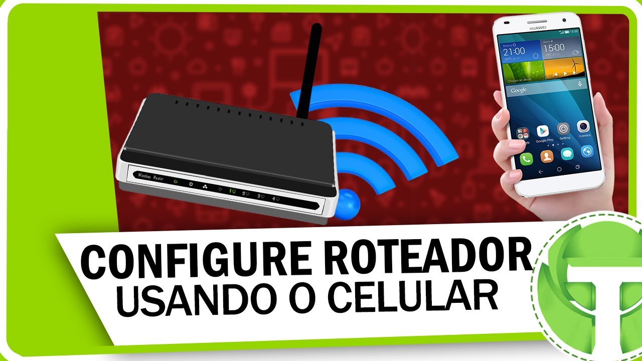 Como configurar QUALQUER Roteador WiFi pelo celular