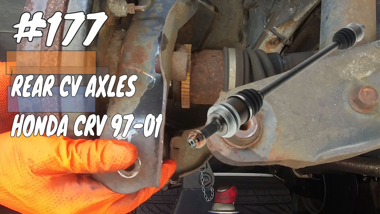 Como cambiar el CV Axle trasero Honda CRV 97-01