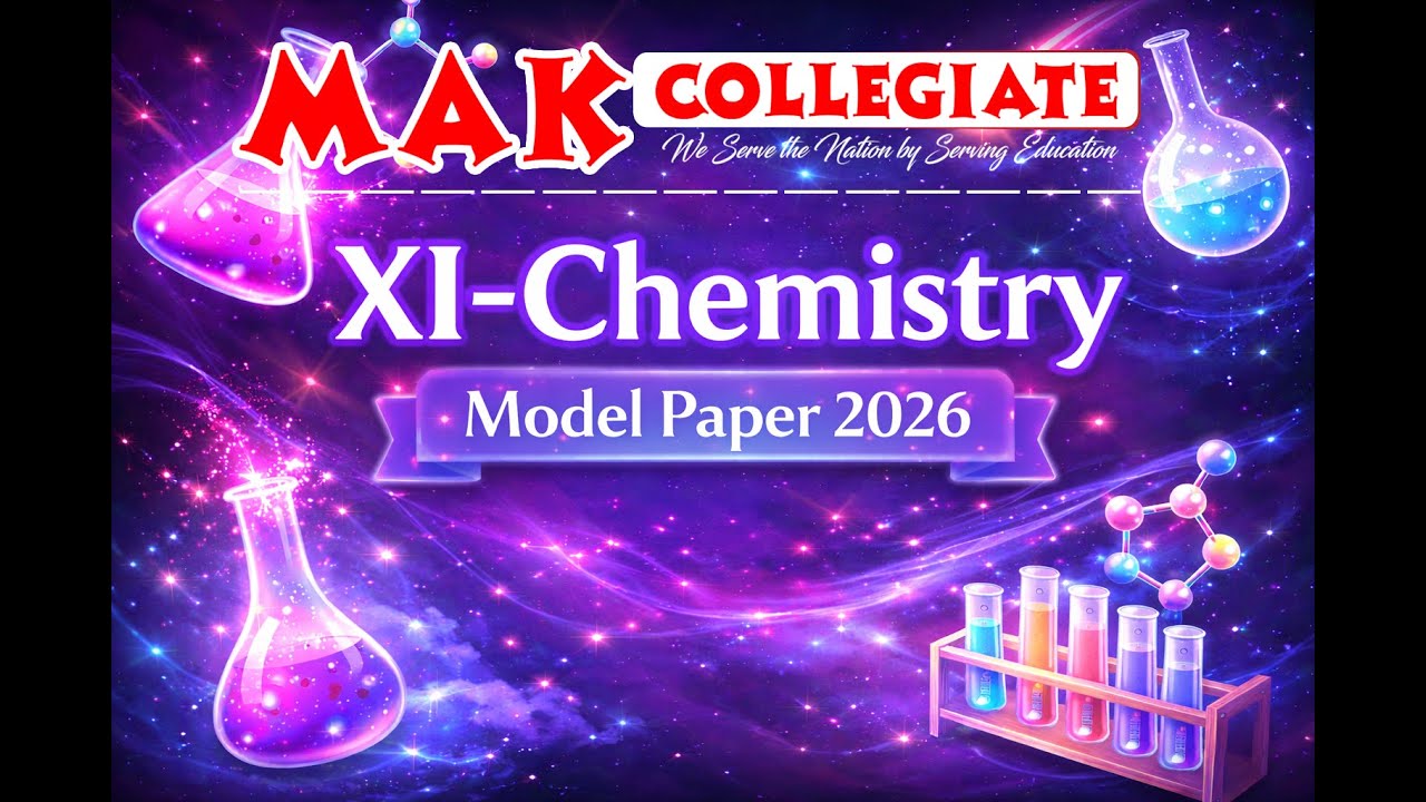 XI-Chemistry | Model Paper 2026 Explain | Chemistry with Sir Mukarram
