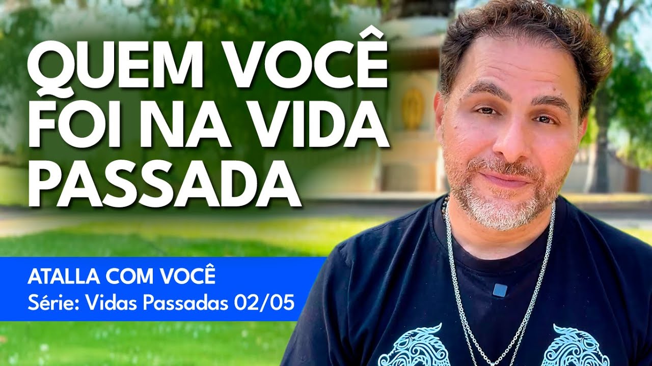 DÍVIDAS DAS VIDAS PASSADAS QUE AFETAM VOCÊ E A TEORIA DO KARMA / ATALLA COM VOCÊ