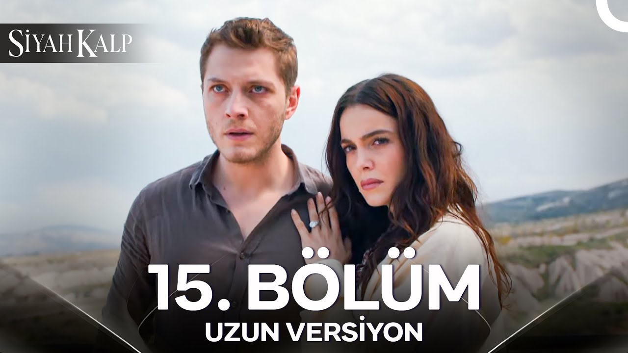 Siyah Kalp 15. Bölüm (Uzun Versiyon)