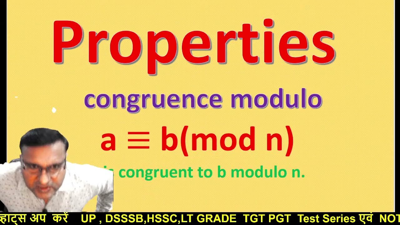 PROPERTIES CONGRUENCE MODULO || DSSSB HSSC UP RPSC NVS || ADDITION SUBTRACTION AND MULTIPLICATION