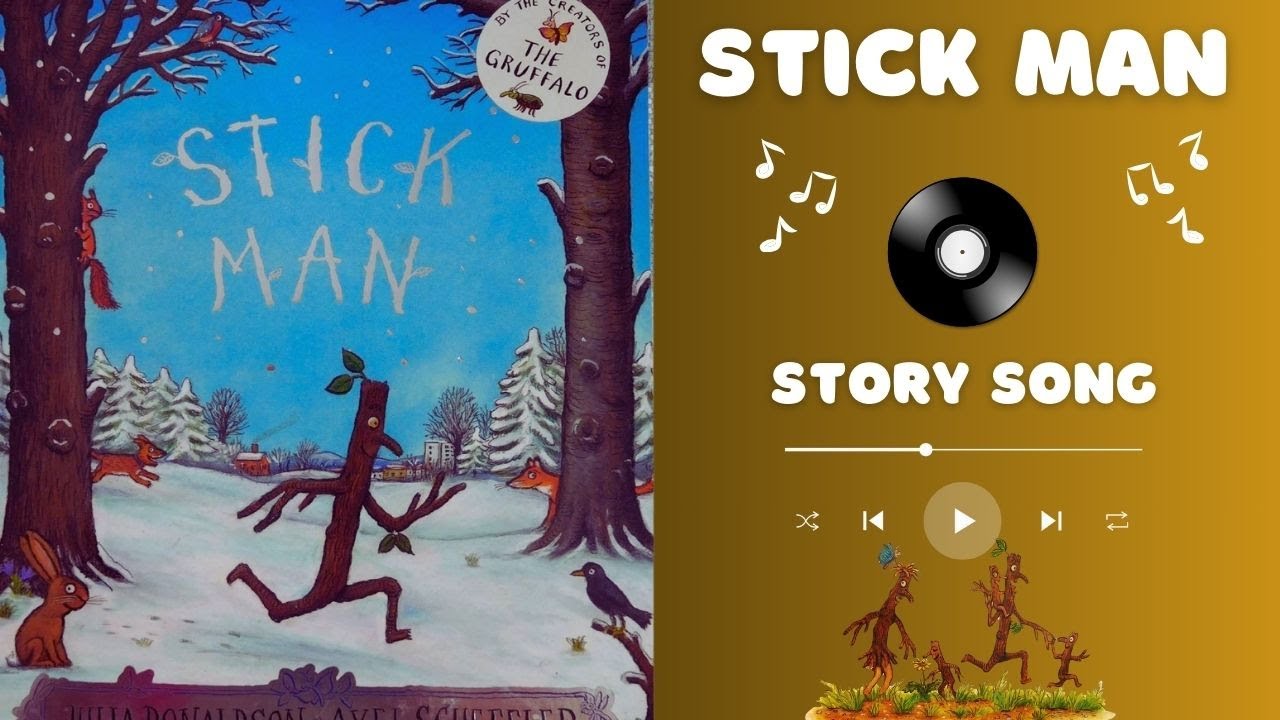 Stick Man StoryBook Animated & Song