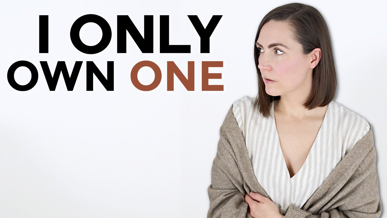 THINGS I ONLY OWN ONE OF | minimalism + simple living