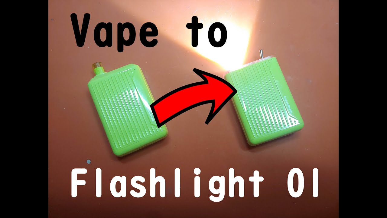 [01] Turning an old Vape into a Flashlight!