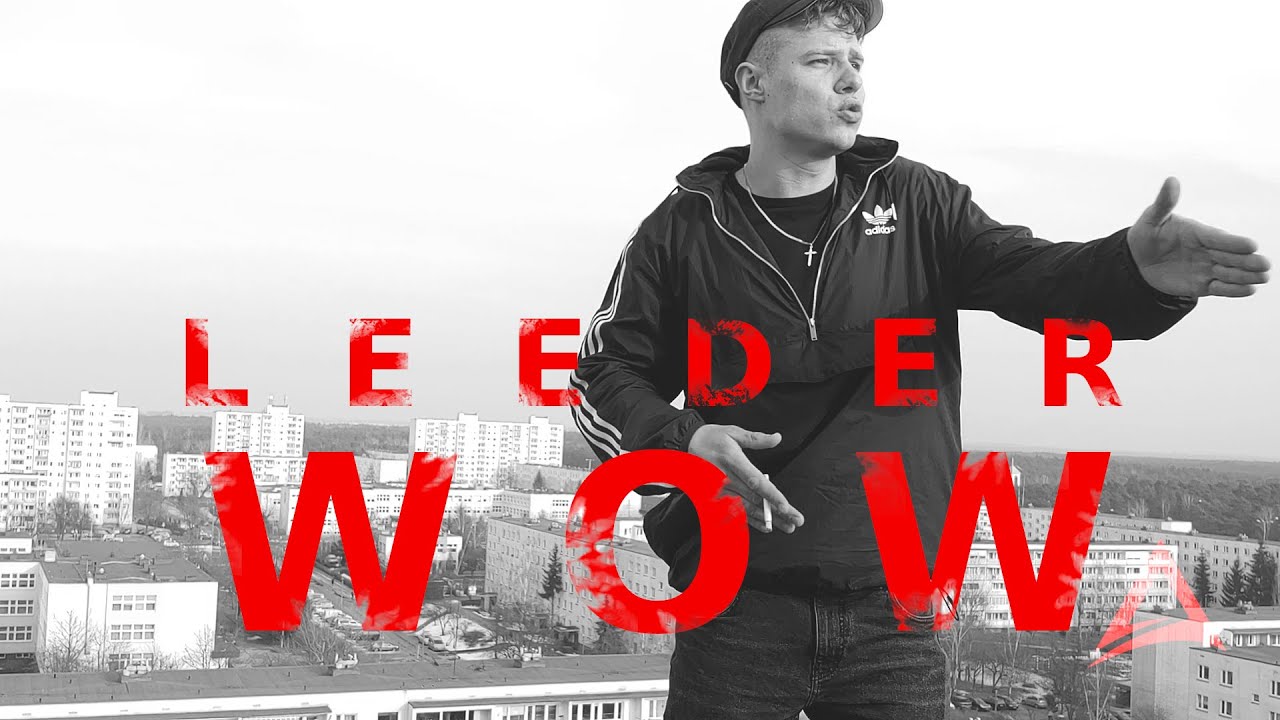 LEEDER - WOW video dir. by VRTEK
