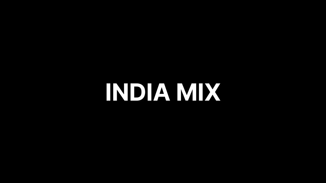 INDIA MIX 2K25 - ( SAPANA ) - By Mas_to