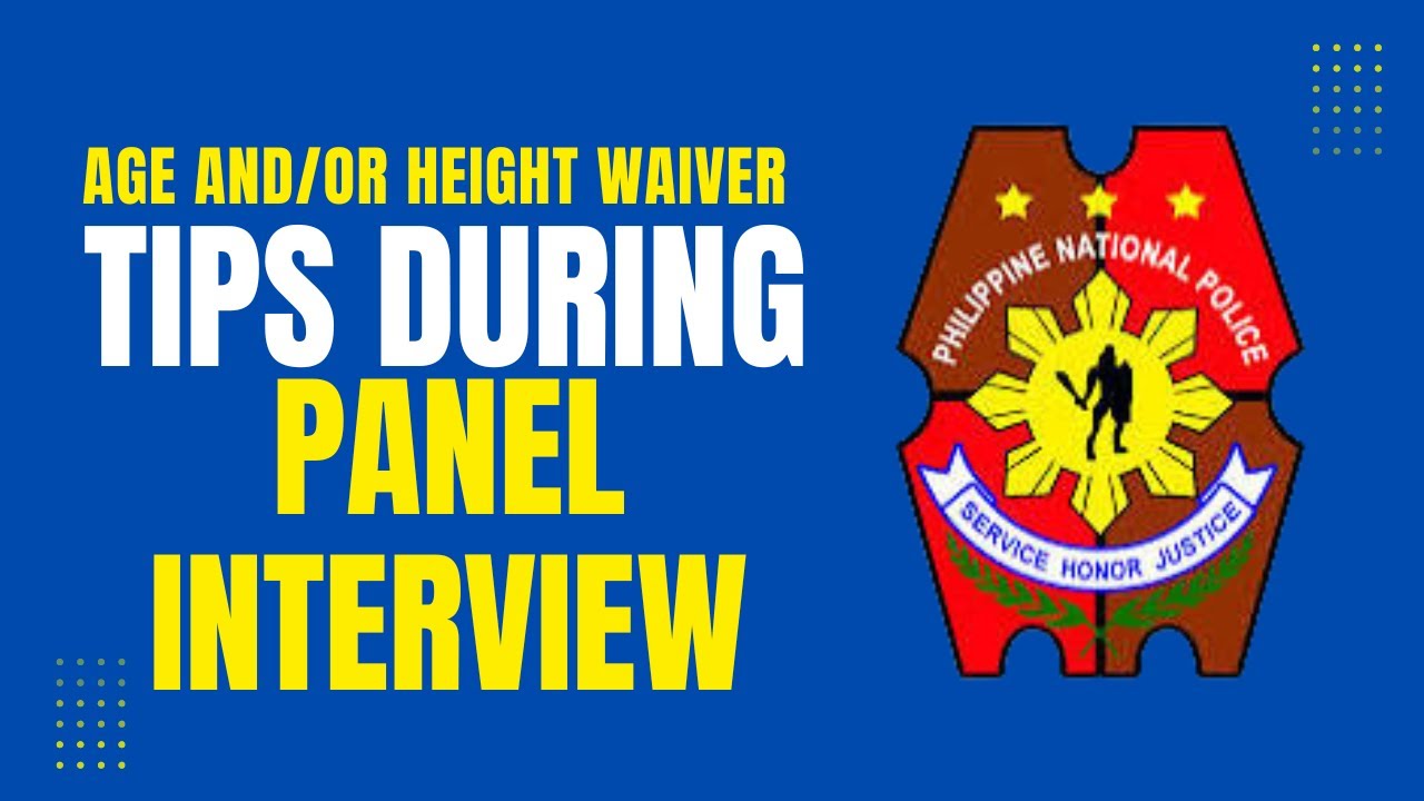 PNP AGE AND/OR HEIGHT WAIVER APPLICATION PANEL INTERVIEW TIPS! 👮‍♀️👮‍♂️