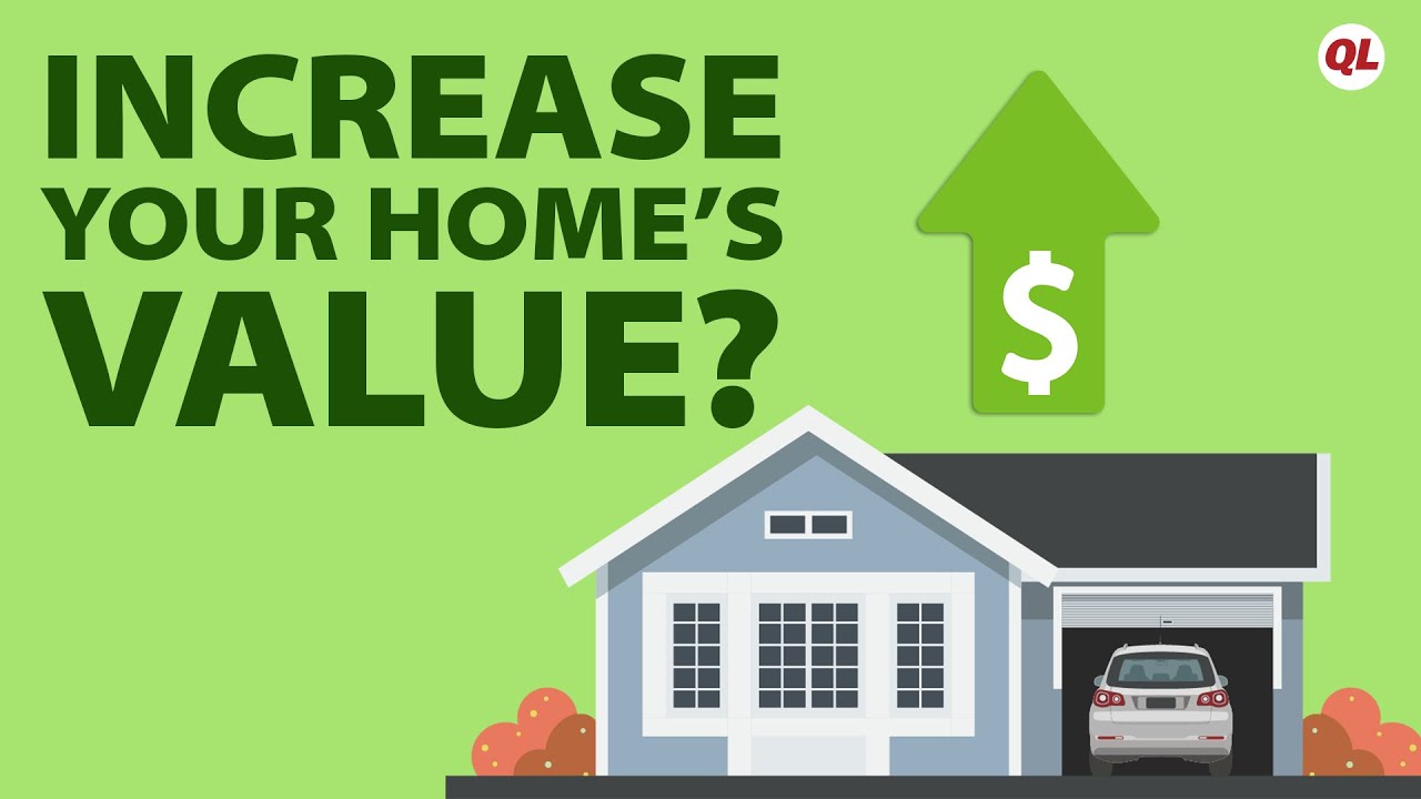 Can You INCREASE Your Home's Value? | Quicken Loans