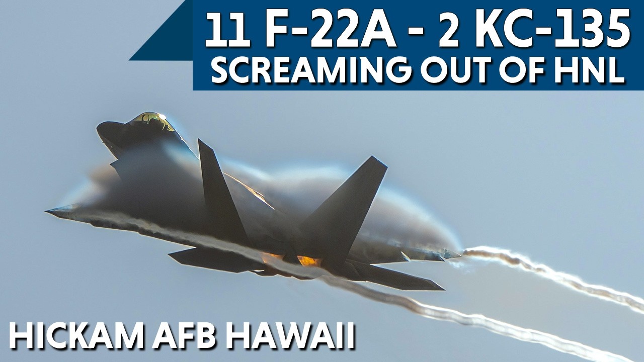 11 F-22 SCREAMING OUT OF HAWAII HNL/HIK with a PAIR OF KC-135