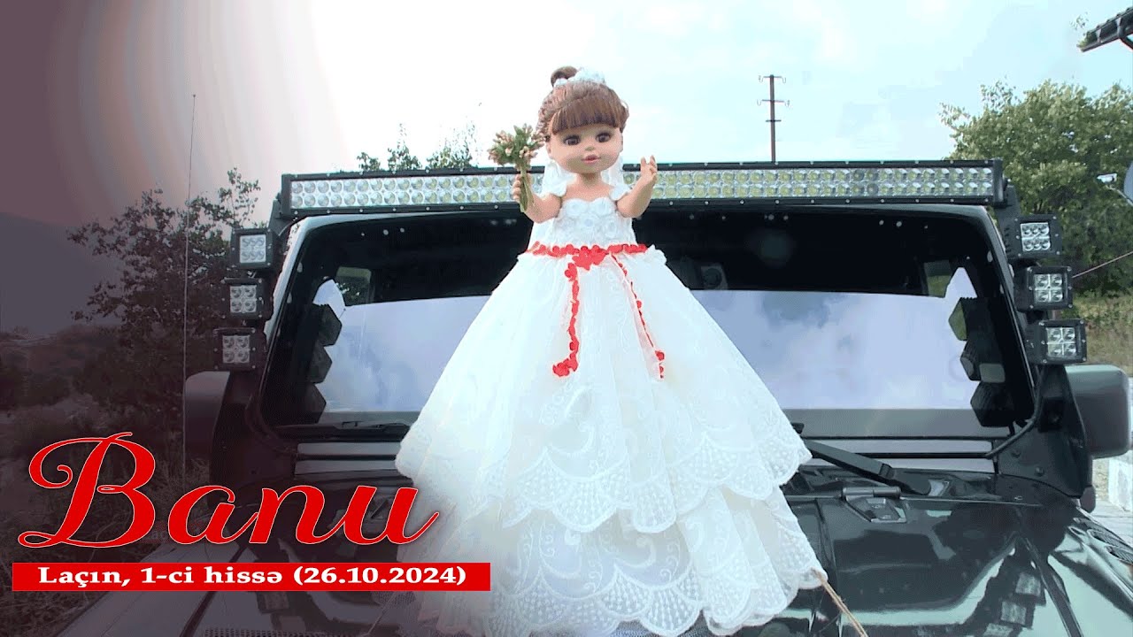 Banu - Laçın, 1-ci hissə (26.10.2024)