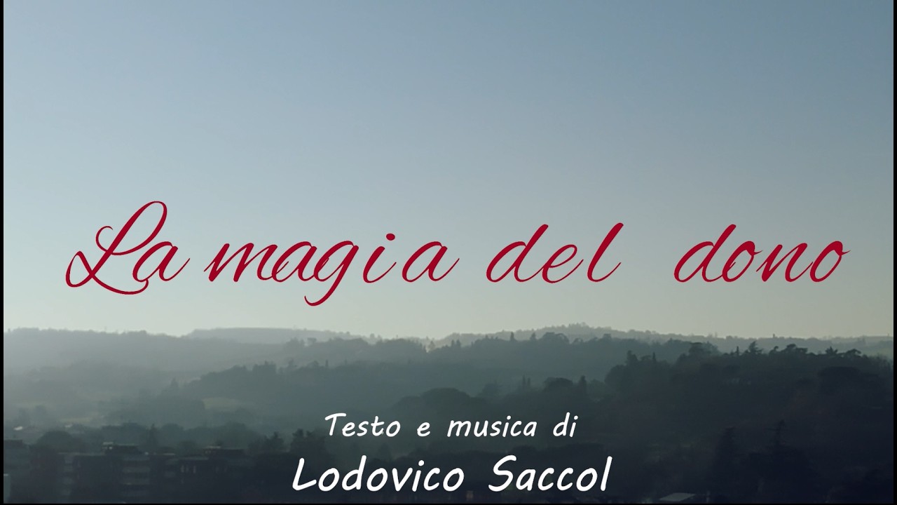 La Magia del Dono - Coro il Grillo d'Oro