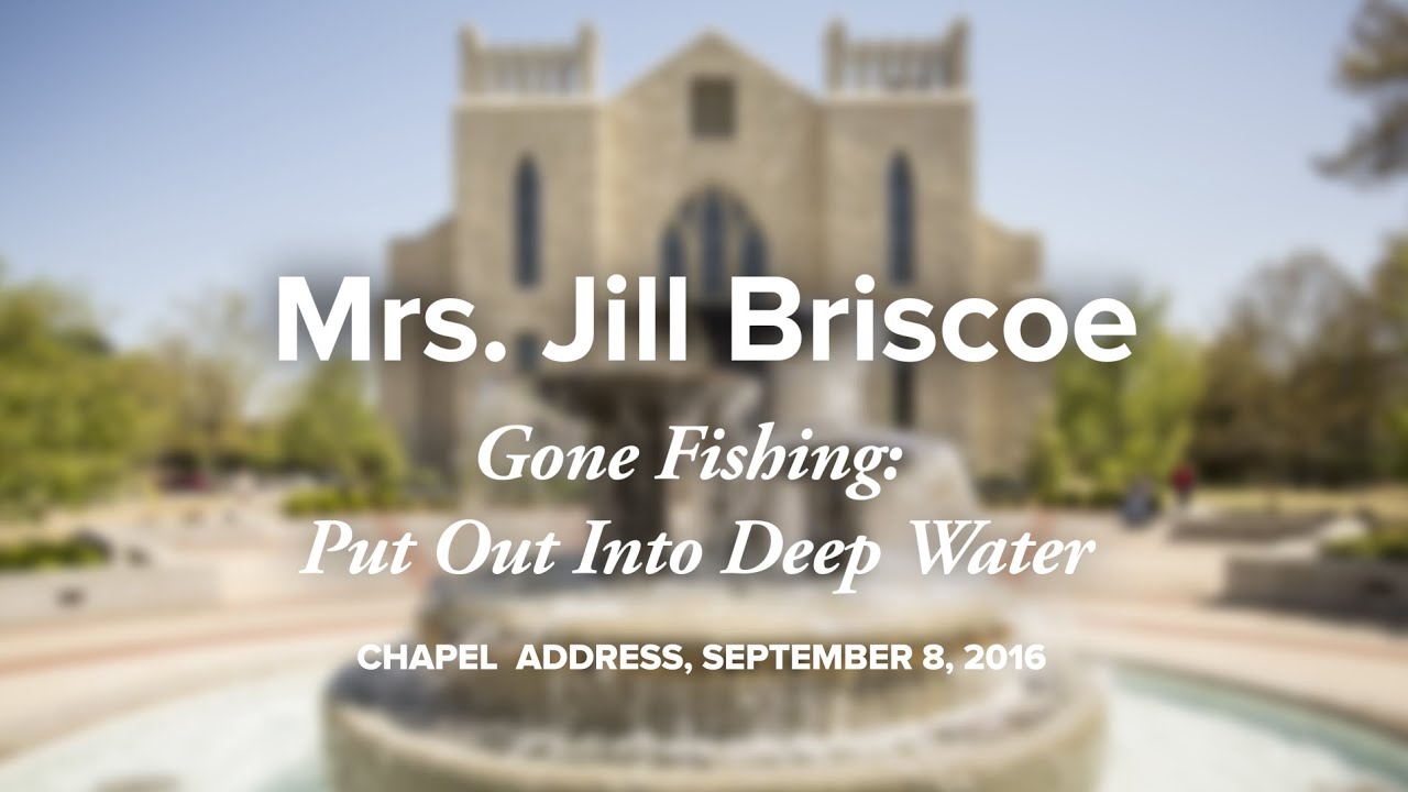 Mrs. Jill Briscoe: Luke 5:1-11 (Sept. 8, 2016 Chapel)