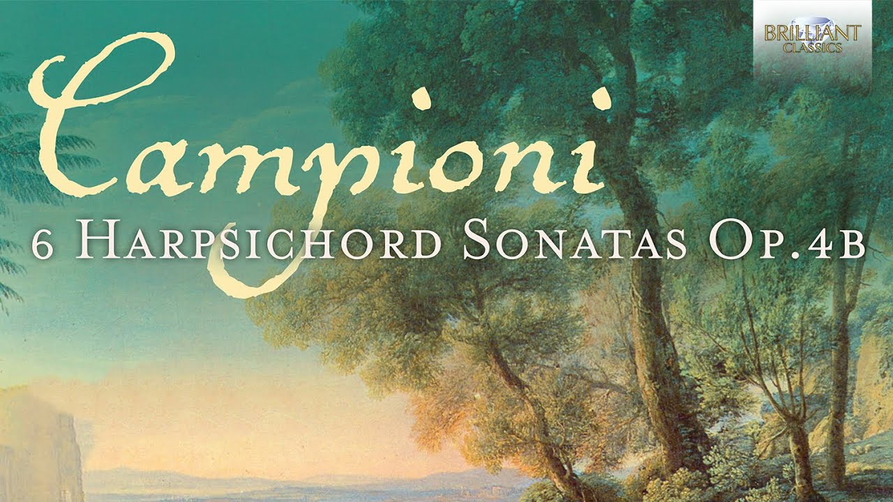 Campioni: 6 Harpsichord Sonatas Op.4B