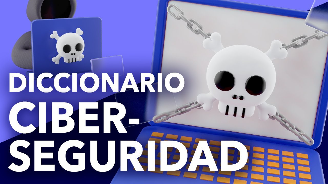 ¿Sabes qué es ciberseguridad y cómo protegerte?