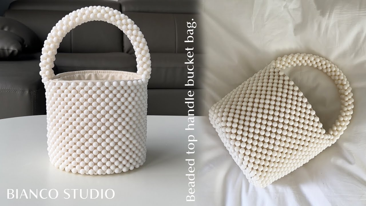 Beaded top handle bucket bag ② 구슬 버킷 손잡이 가방 만들기