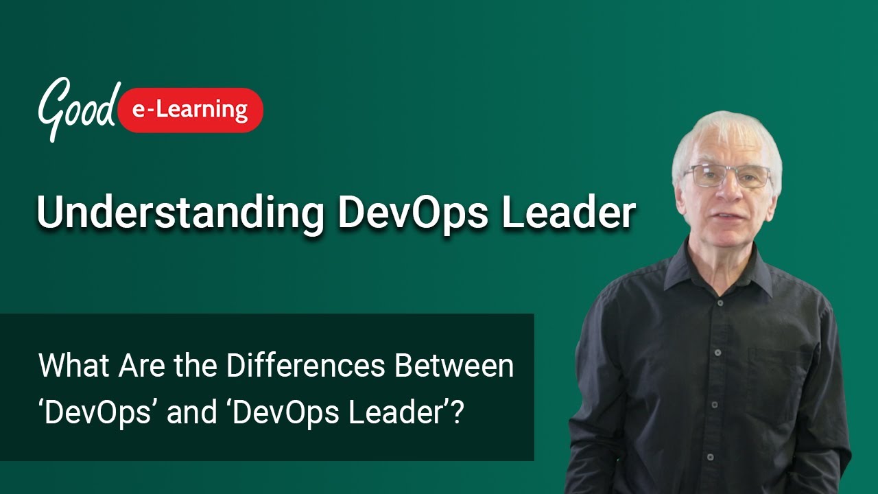 What Are the Differences Between &lsquo;DevOps&rsquo; and &lsquo;DevOps Leader&rsquo;?