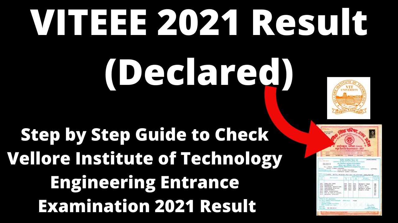 VITEEE 2021 Result (Declared) - How to Check Vellore Institute of Technology Engineering Entrance