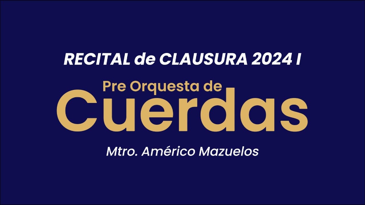 Pre Orquesta de Cuerdas - 2024 I