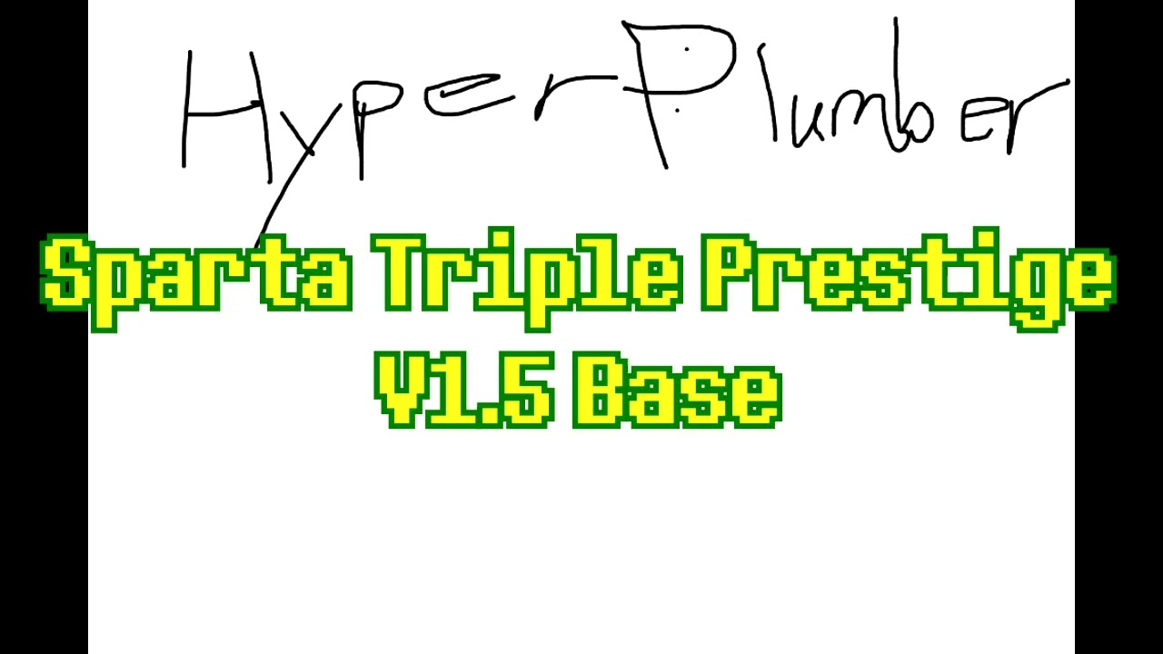 (Request) Sparta Triple Prestige V1.5 Base