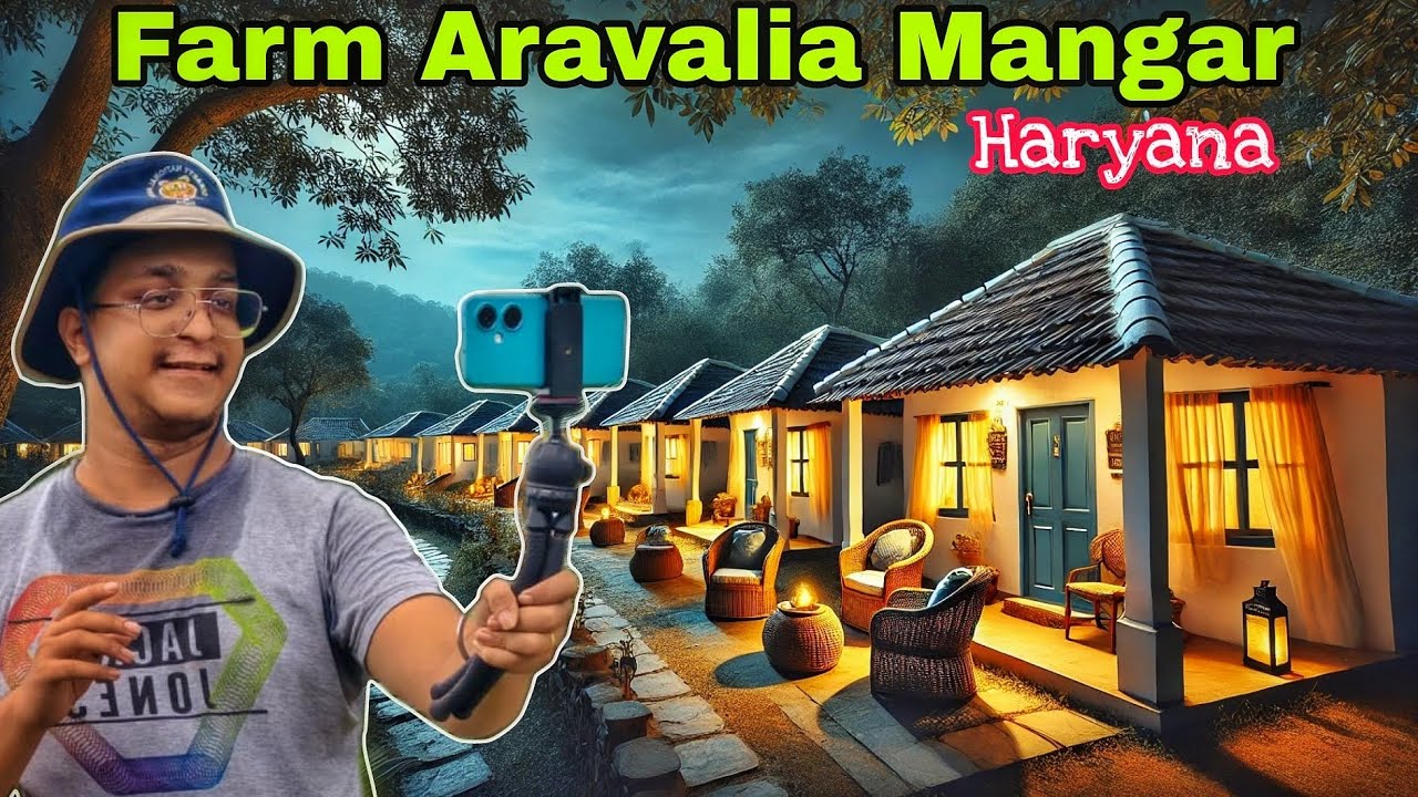 Best Resort near Delhi NCR | Farm Aravalia Mangar Haryana