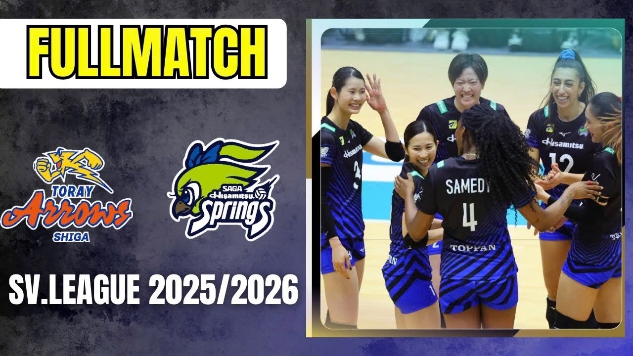 Full Match Toray Arrows Shiga vs Hisamitsu Spring