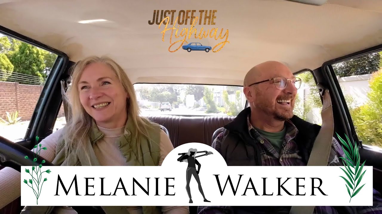 Just Off the Highway | Pit Stop 02 | Melanie Walker Action Star/TV Presenter/ Gardening Author
