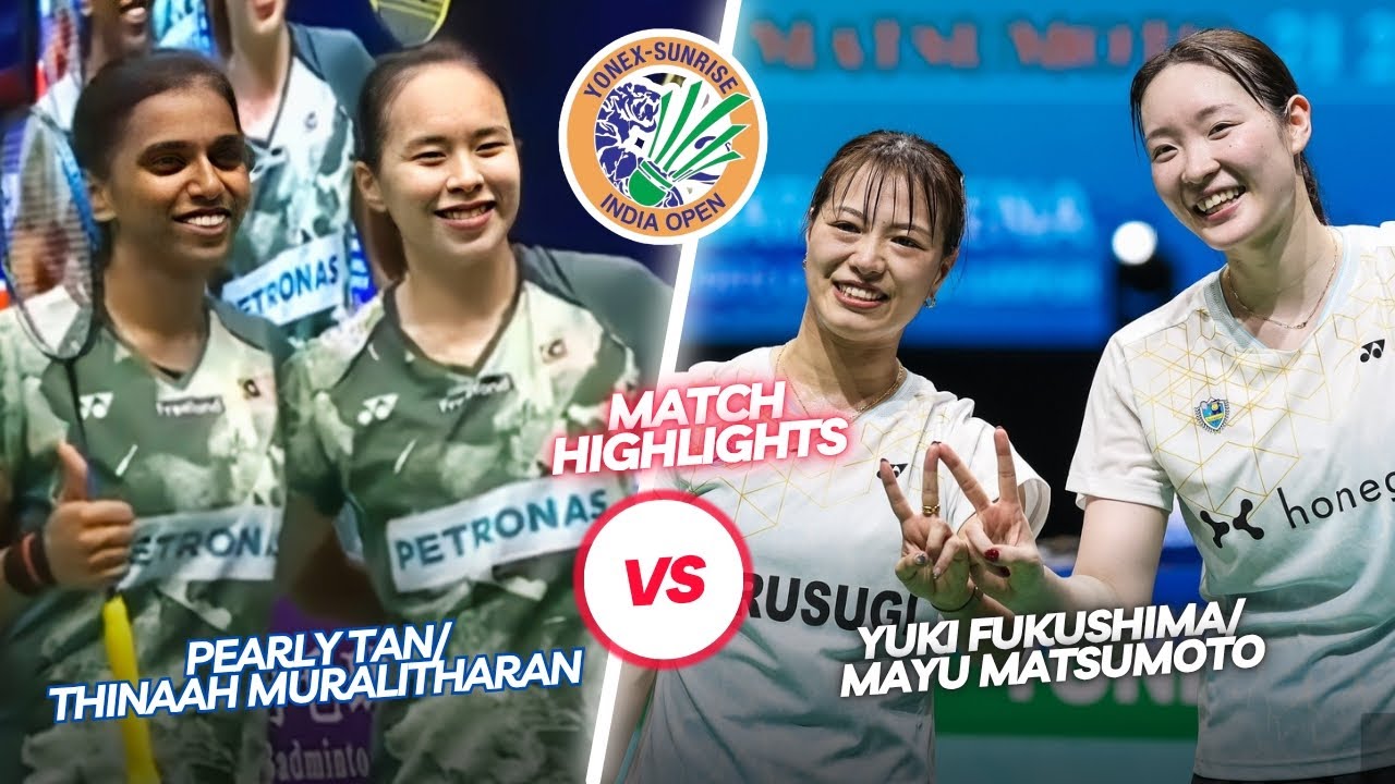 Incredible‼️‼️Tan/Muralitharan (MAS) vs Fukushima/Matsumoto (JPN)‼️‼️Yonex Sunrise India Open 2025