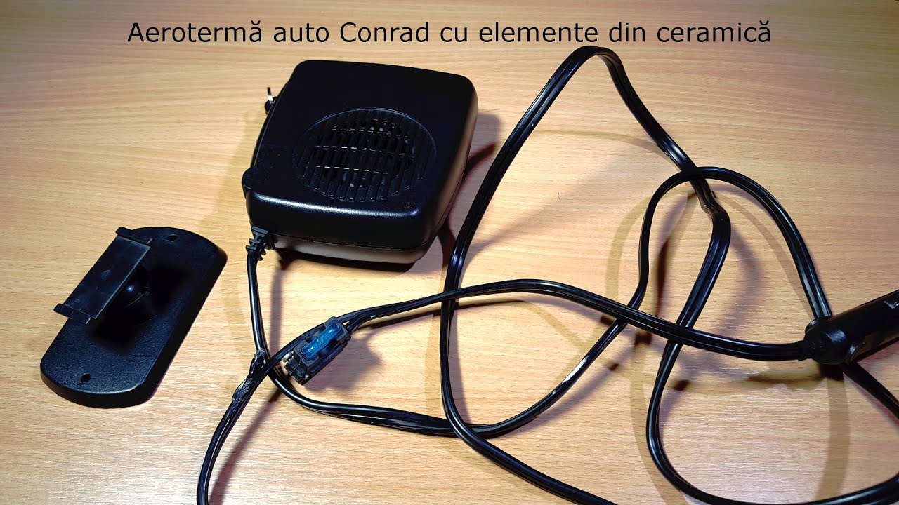 Probleme cu aeroterma auto 12V Conrad