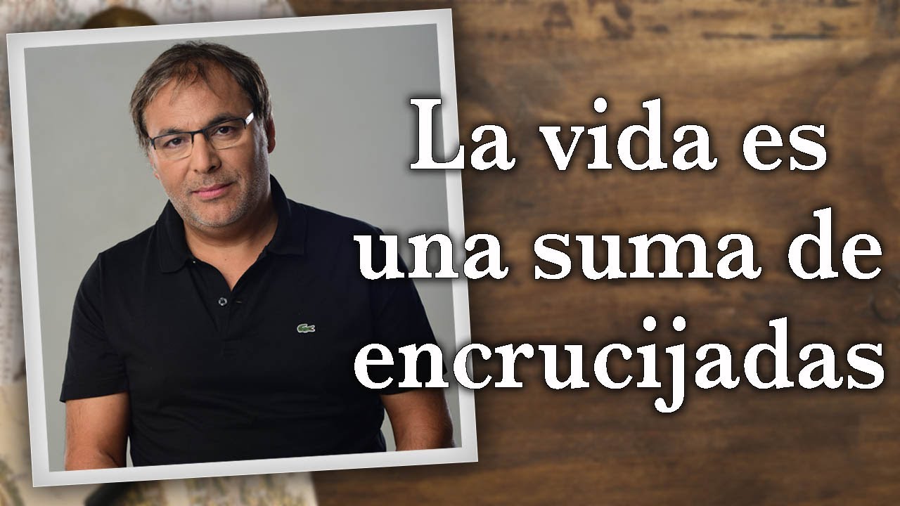 Gabriel Rolón - La vida es una suma de encrucijadas