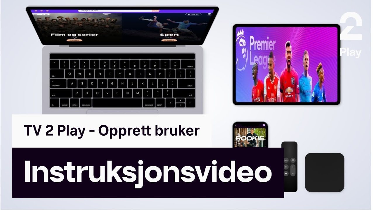How to | Opprett bruker | TV 2 Play