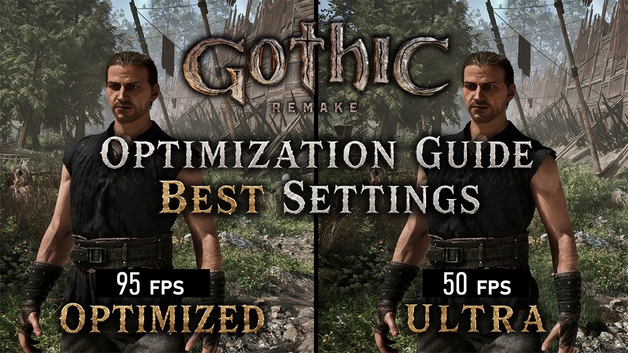 Gothic 1 Remake &mdash; Руководство по оптимизации &mdash; Лучшие настройки &mdash; Низкие против ультра