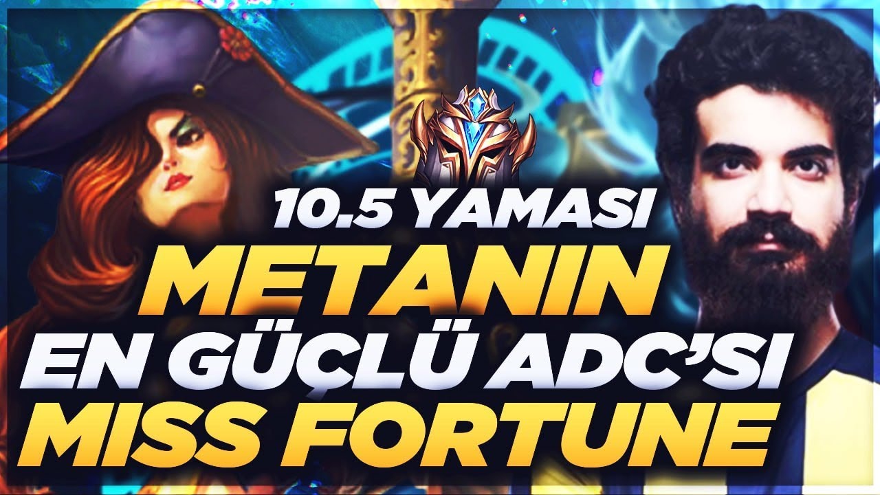 HOLYPHOENİX - METANIN EN GÜÇLÜ ADC'Sİ MISS FORTUNE !! (10.5 YAMASI) | MISS FORTUNE OYNANIŞ