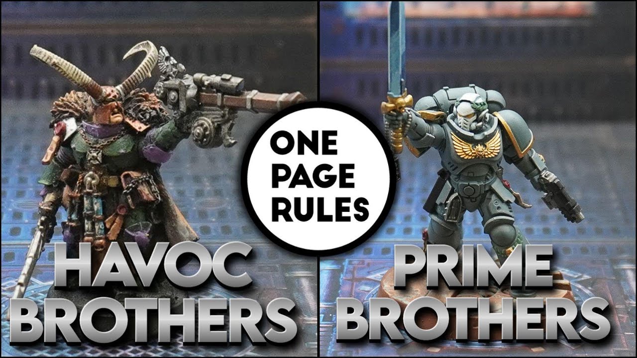 Havoc v. Brothers, Grimdark Future Firefight, Malhadra Part 11, 300 pts.